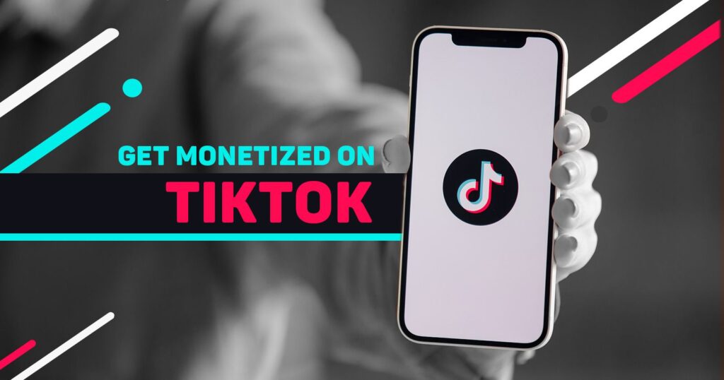 Get monetized on TikTok
