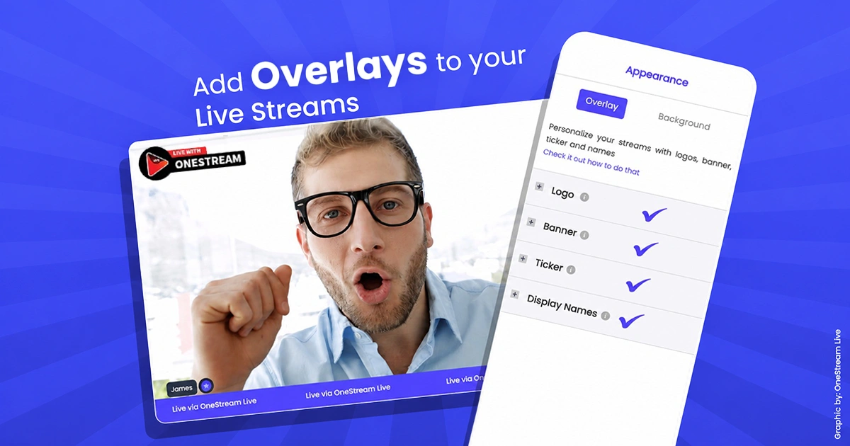 Stream overlays