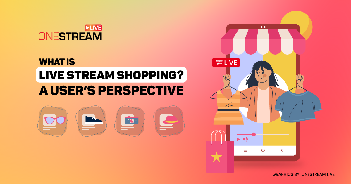 Live stream shopping