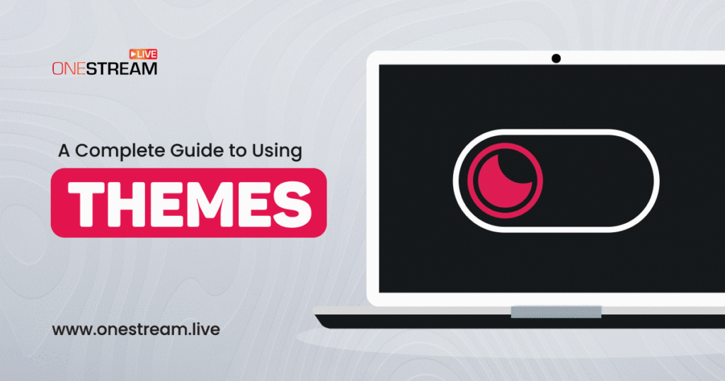 OneStream Live themes