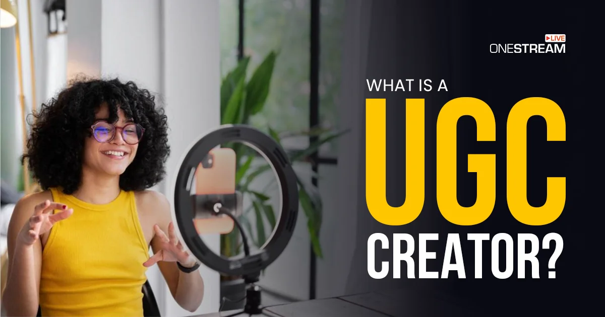 What is a UGC Creator?