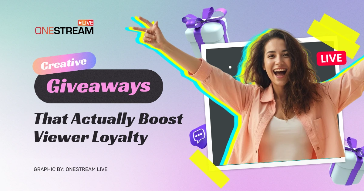 Best Giveaway Ideas That Will Make Viewer Loyalty Go Insane!