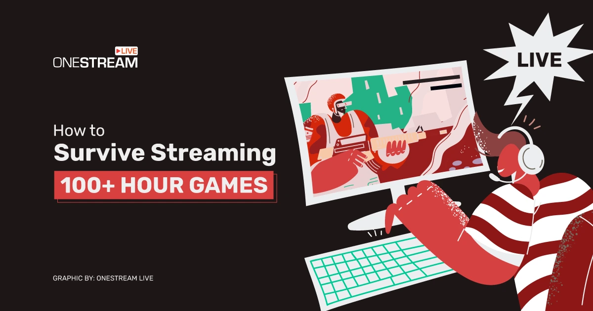 100 Hours Streaming Tips: Keep Viewers Hooked & Stay Sane
