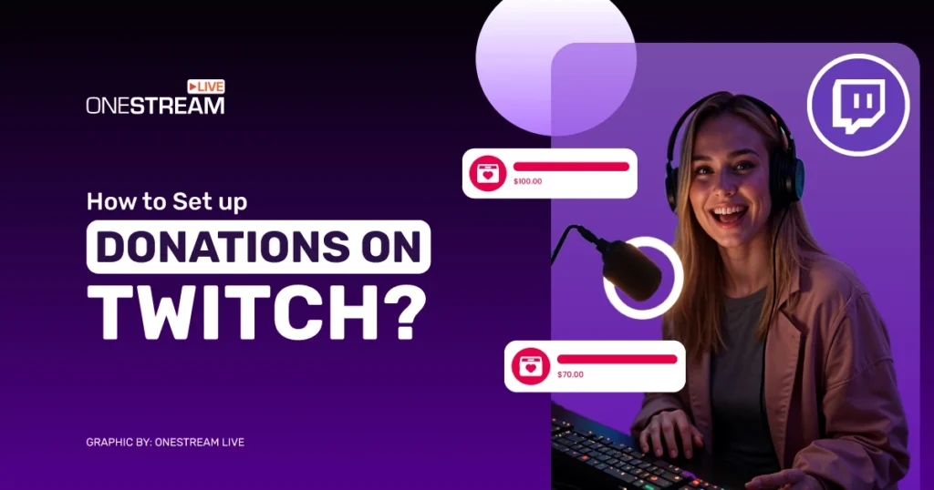 How to Set Up Donations on Twitch: Complete Guide for Creators