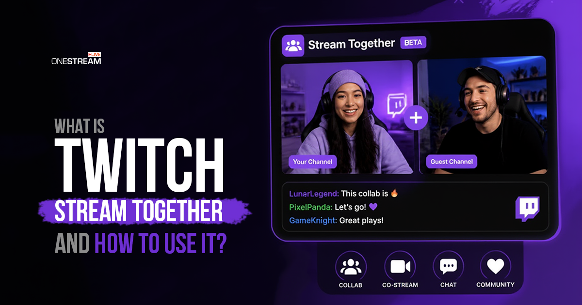 Twitch Stream Together