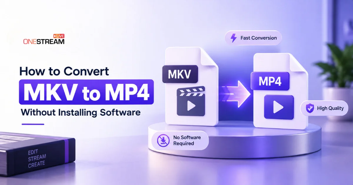How to Convert MKV to MP4 Without Installing Software