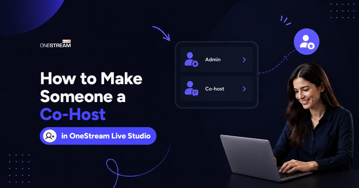How to Add a Co-Host in OneStream Live Studio