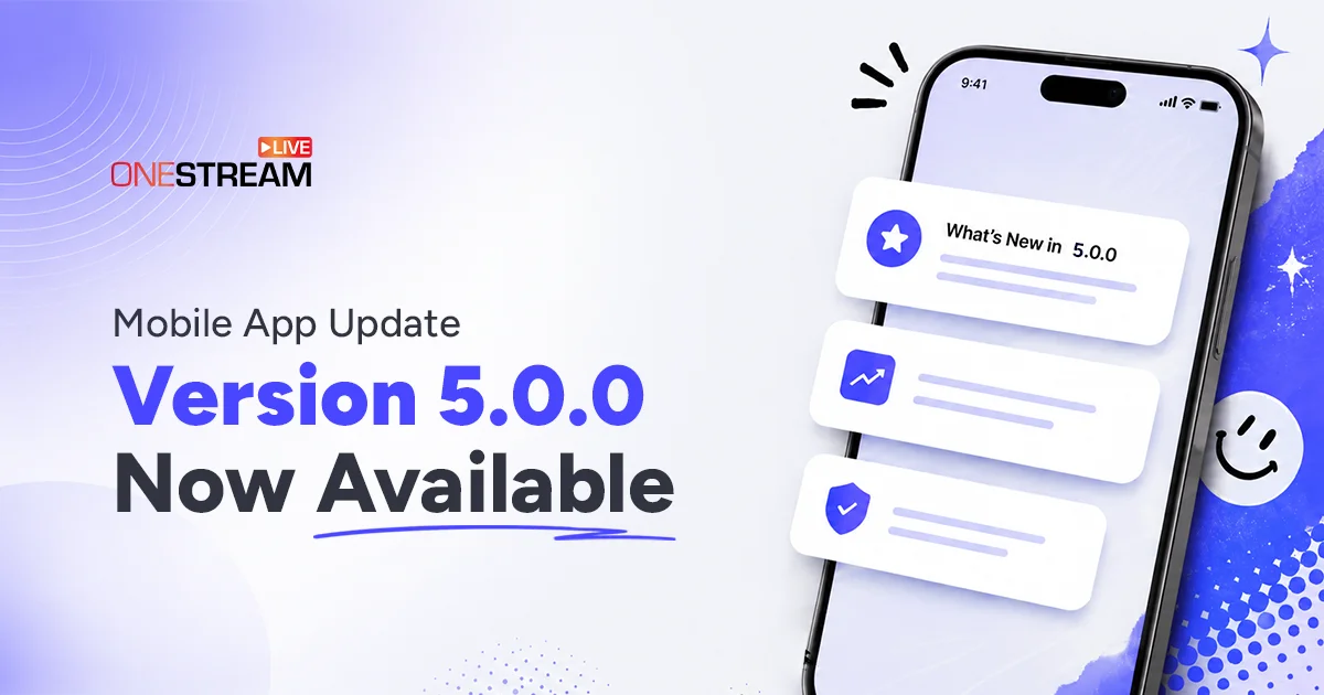 OneStream Live Mobile App v5.0.0: What's New